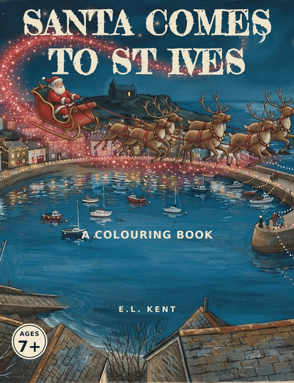 7+600 Santa Comes to St Ives Colouring Book Front Cover